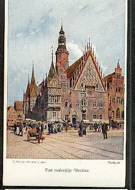 Breslau. Das malerische Breslau. Rathaus. Nach einem Gemälde von D.G. Naumburg.