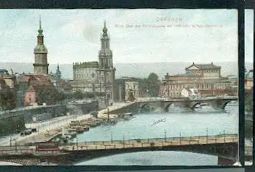 Dresden. Blick über die Carolabrücke auf Hofkirche und Kgl. Opernhaus.