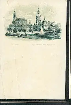 Dresden. Kgl. Schloss mit Hofkirche.