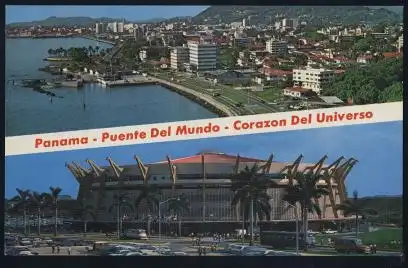 Panama. Puente del Mundo. Carazon del Universo.