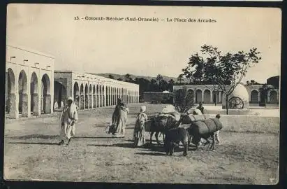 Algerien. Colomb Bechar. (Sud Oranais). La Place des Arcades