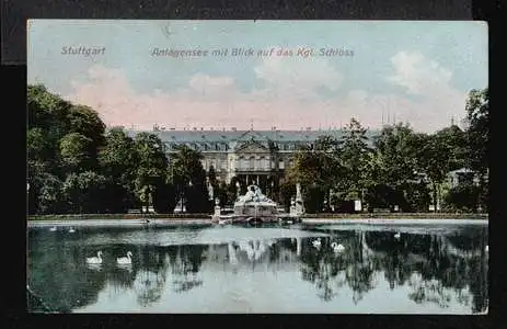 Stuttgart. Anlagensee mit Blick auf das Kgl. Schloss