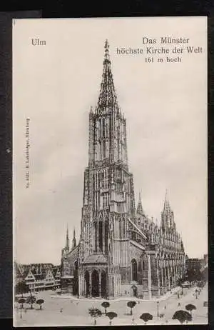 Ulm. Münster. Höchste Kirche der Welt. 191 m hoch.