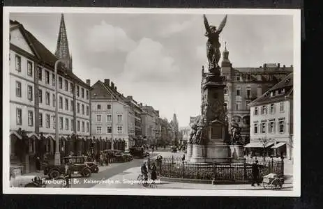 Freiburg. Kaiserstr. Mit Siegesdenkmal