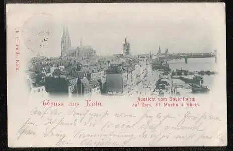 Köln, Ansicht vom Bayenthurm auf Dom St. Martin am Rhein