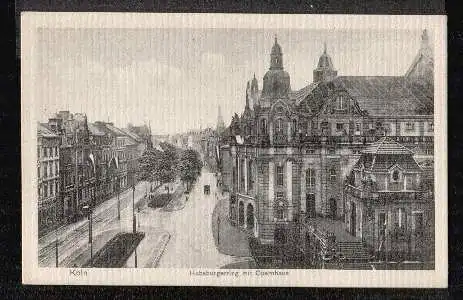 Köln. Habsburgerring mit Opernhaus