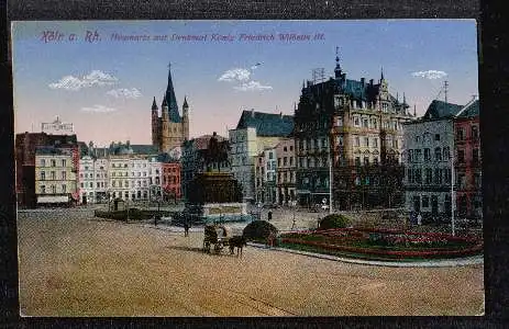 Köln. Heumarkt mit Denkmal König Friedrich Wilhelm III