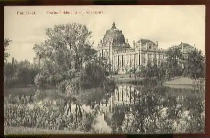 Hannover. Provinzialmuseum und Maschpark