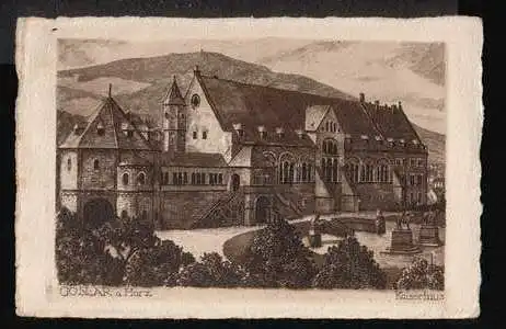Goslar a. Harz. Kaiserhaus