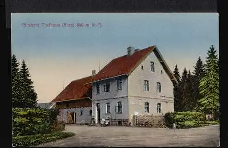 Torfhaus. Försterei Torfhaus, 800 m. ü. M.