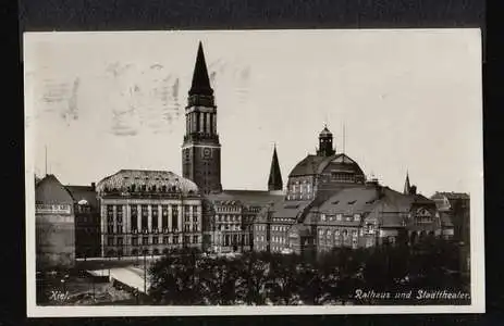 Kiel. Rathaus und Stadttheater