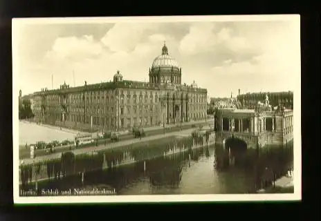 Berlin. Schloss und Nationaldenkmal