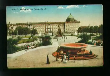 Berlin. Lustgarten und Königl. Schloss