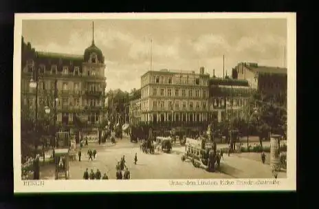 Berlin. Unter den Linden Ecke Friedrichsrasse