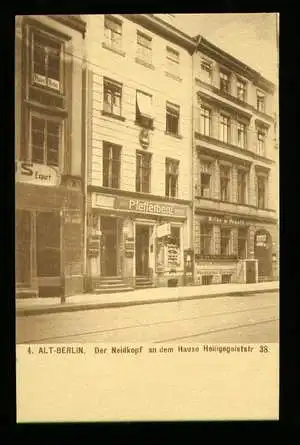 Berlin. Alt Berlin. Der Neidkopf an dem Hause Heiligegeiststr. 38