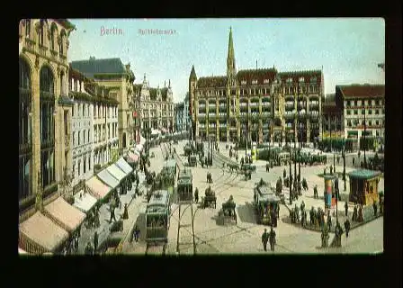 Berlin. Spittelmarkt