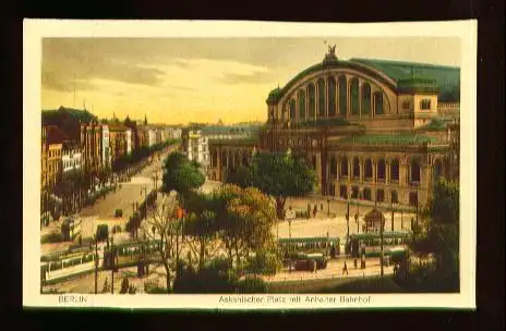 Berlin. Askanischer Platz mit Anhalter Bahnhof