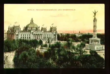 Berlin. Reichstagsgebäude und Siegessäule