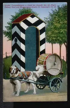 Grosse Trommelwagen u. Hund der Kapelle des Inf. Regts. No 43