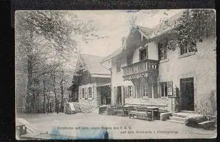 Waldsten. Forsthaus mit dem neuen Anbau des F. G. V