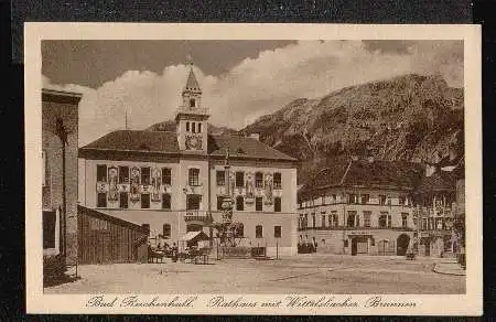 Bad Reichenhall. Rathaus mit Wittelsbacher Brunnen