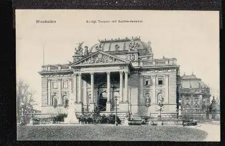 Wiesbaden. Königl. Theater mit Schillerdenkmal