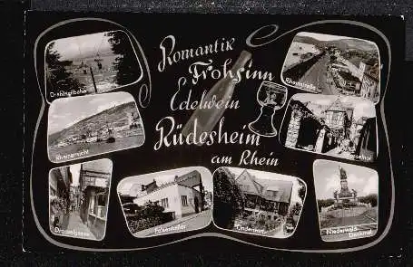 Rüdesheim. Romantik. Frohsinn. Edelwein