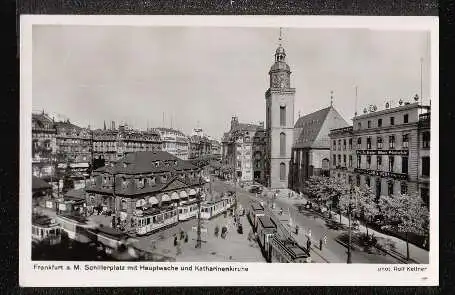 Frankfurt. Schillerplatz mit Hauptwache und Katharinenkirche