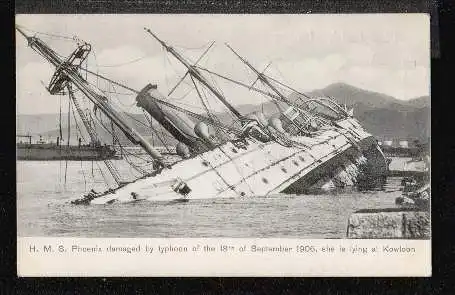Kowloon. HMS Phoenix by typhoon of September 1906.
