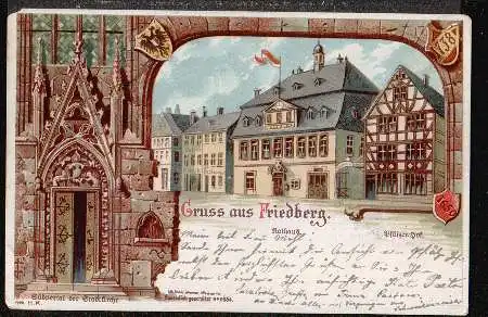 Friedberg i. B. Gruss aus. Rathaus. Südportal der Stadtkirche