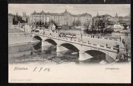 München. Ludwigsbrücke