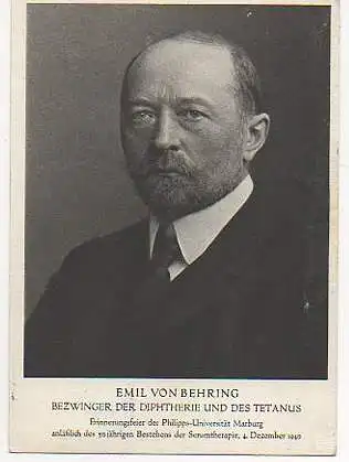 x00007; Emil von Behring, Bezwinger der Diphterie und des Tetanus. Mit Poststempel. Sondestempel