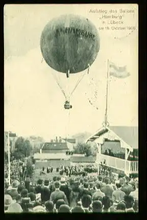 x00234; Aufstieg des Ballons Hamburg In Lübeck am 18.Okt.1908.
