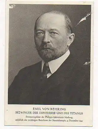 x00354; Emil von Behring, Bezwinger der Diphterie und des Tetanus. Mit Poststempel. Sondestempel. Bildseite berieben