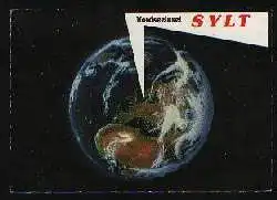 x01670; Sylt. Blick aus dem Weltraum auf Europa, in der Mitte die schone Nordseeinsel,.