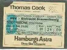 x04634; Eintrittskarte HSV Eintracht Braunschweig. Saison 76. 77.