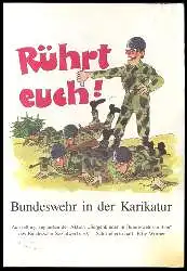x05726; Rührt euch. Bundeswehr in der Karikatur.