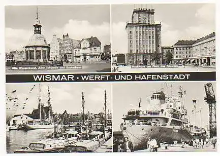 x13468; Wismar. Werf und Hafenstadt.