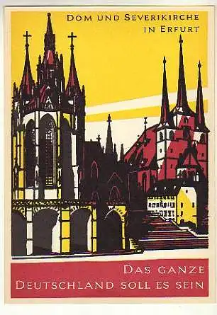 x15417; DOM UND SEVERIKIRCHE IN ERFURT. DAS GANZE DEUTSCHLAND SOLL ES SEIN .