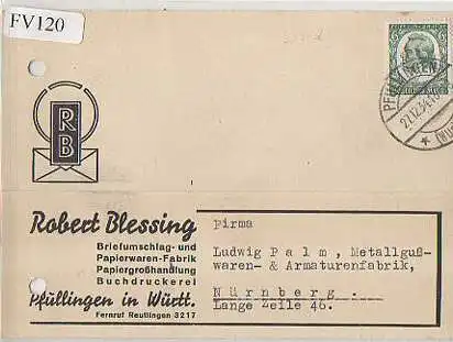 x15720; Firmenkarten; Pfullingen in Württ.. Robert Blessing. Briefumschlag und Papierwaren Fabrik . Papiergroßhandlung. Buchdruckerei