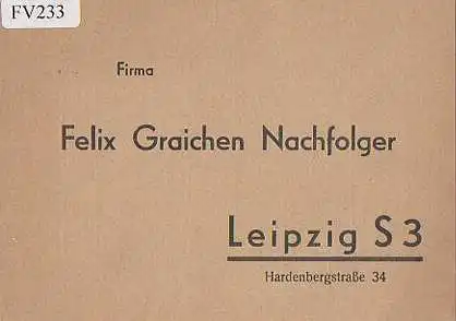 x15833; Firmenkarten; Leipzig Felix Graichen Nachfolger