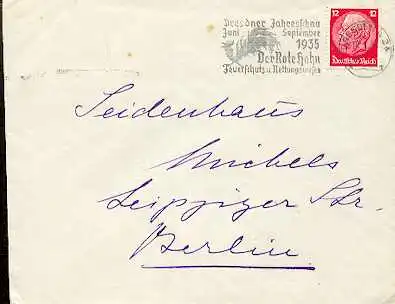 x16056; Feuer Stempel: Dresdner Jahresschau Juni September 1935. Der Rote Hahn. Feuerschutz u. Rettungswesen Mi519 nach Berlin.