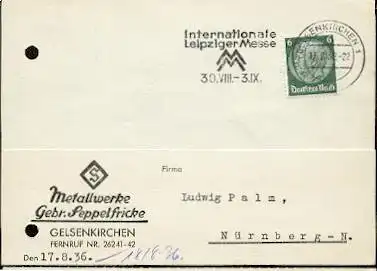 x16135; Messe Stempel: Internationale Leipziger Messe 30.VIII  3.IX . Gelsenkirchen 1,17.8.36; ).