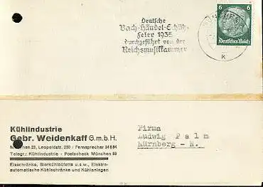 x16164; Musik Stempel: Deutsche Bach Händel Schütz Feier 1935 durchgeführt von der Reichsmusikkammer München 1935 auf Firmenkarte Kühlindustrie. Gebr. Weidenkaff.München. (gelocht).