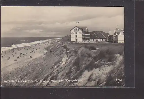 AK Nordseebad Wenningstedt a. Sylt Hotel zum Kronprinzen 1940