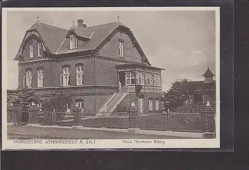 AK Nordseebad Wenningstedt a. Sylt Haus Hermann Bleeg 1931