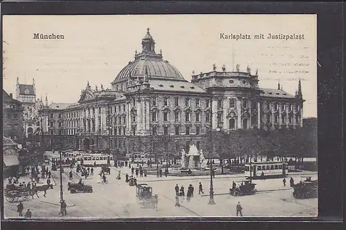 AK München Karlsplatz mit Justizpalast 1921