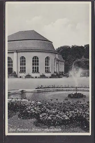 AK Bad Kudowa i. Schl. Wandelhalle 1940