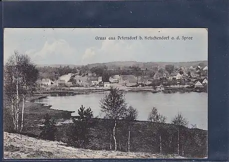 AK Gruss aus Petersdorf b. Ketschendorf a.d. Spree 1915