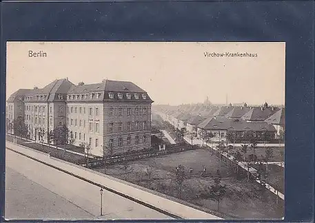 AK Berlin Virchow Krankenhaus 1920